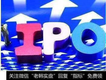 今年以来沪深两市已有425家IPO公司完成上市