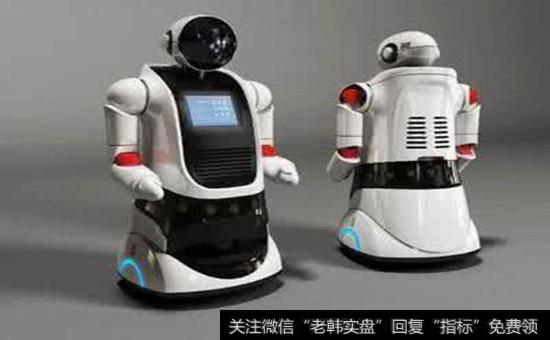 国内机器人概念股_机器人概念股受关注 北京首次发布机器人产业创新发展路线图