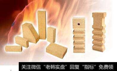 耐火材料业步入规范发展时代集中度提升可期,耐火材料题材<a href='/gainiangu/'>概念股</a>受关注