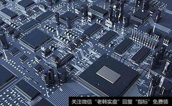 上涨半导体概念股